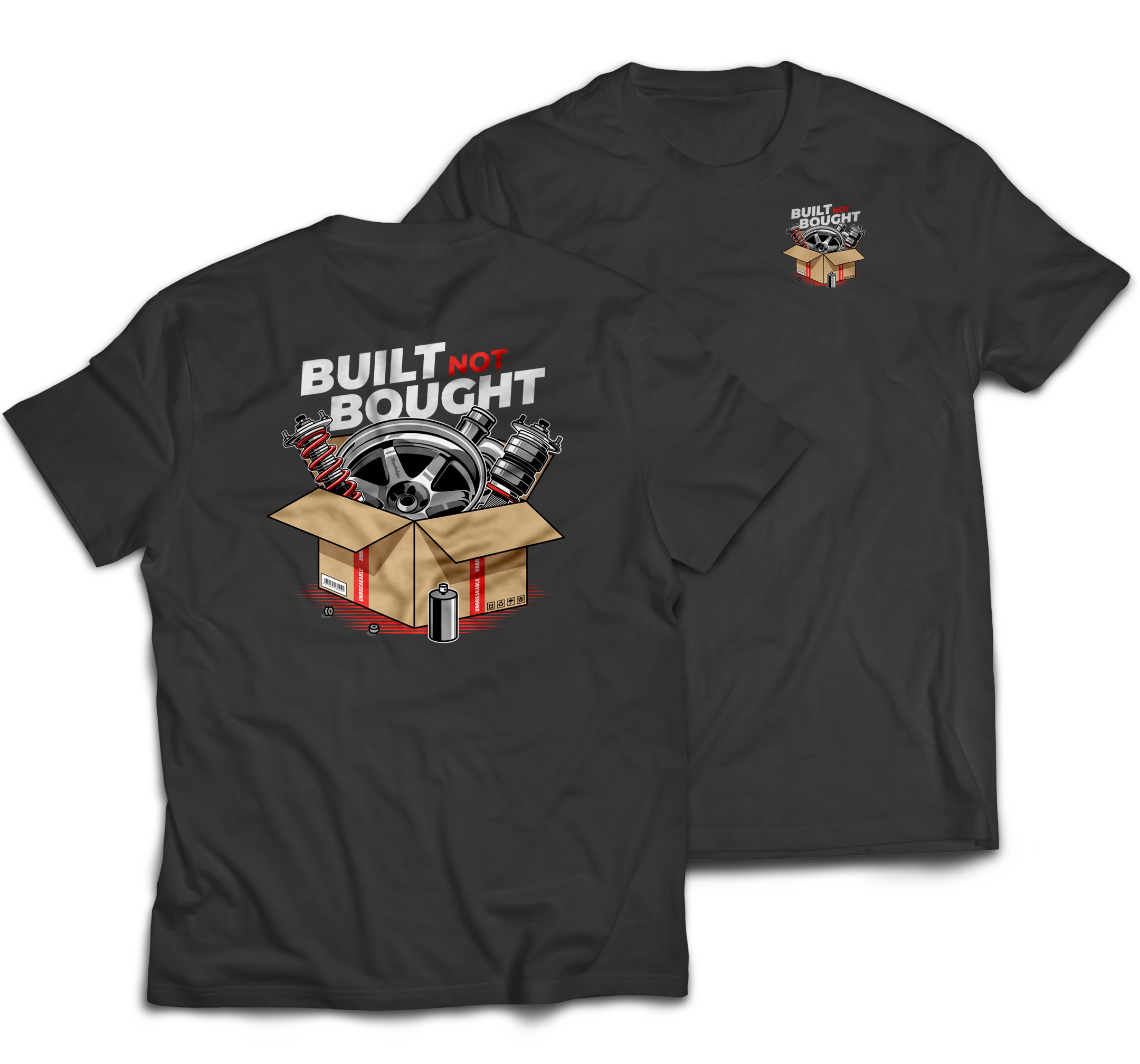 Built Not Bought T-shirt